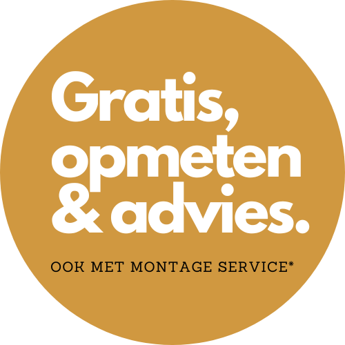 Gratis opmeten & Gratis Advies aan huis